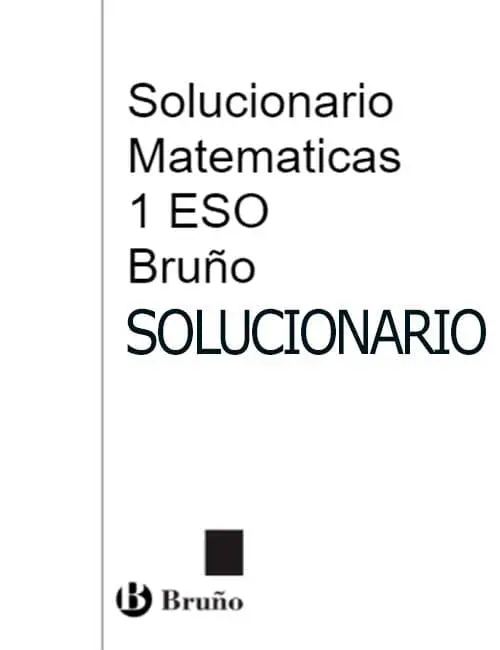 Bruño PDF 1 ESO Solucionario Matemáticas